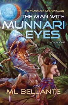 The Man with Munnari Eyes