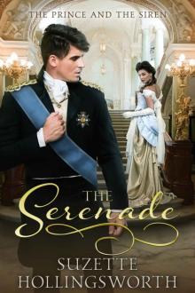 The Serenade: The Prince and the Siren