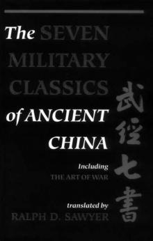 The Seven Military Classics of Ancient China