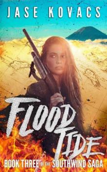 The Southwind Saga (Book 3): Flood Tide