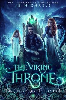 The Viking Throne: The Cursed Seas Collection