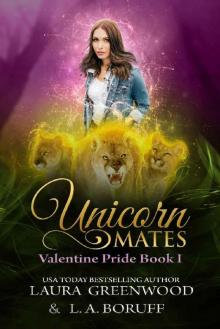 Unicorn Mates (Valentine Pride Book 1)