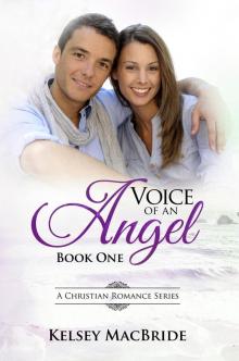 Voice of an Angel--A Christian Romance