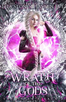 Wrath of The Gods (The Titan's Saga Book 2)