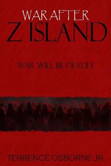 Z Island Series (Book 2): War After Z Island