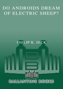 Do Androids Dream of Electric Sheep?