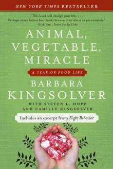 Animal, Vegetable, Miracle: A Year of Food Life