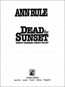 Dead by Sunset: Perfect Husband, Perfect Killer?