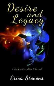 Desire and Legacy