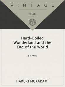 Hard-Boiled Wonderland and the End of the World