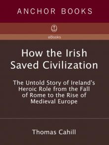 How the Irish Saved Civilization