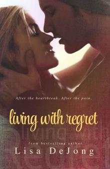 Living With Regret