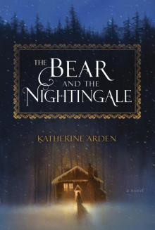 The Bear and the Nightingale