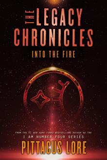 The Legacy Chronicles - Into the Fire