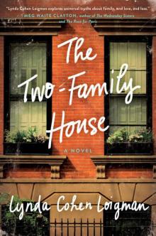 The Two-Family House: A Novel