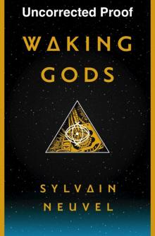 Waking Gods