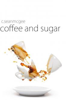 Coffee and Sugar