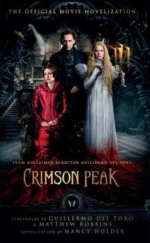 Crimson Peak: The Official Movie Novelization