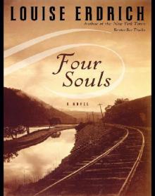 Four Souls: A Novel