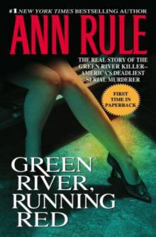 Green River, Running Red