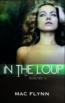 In the Loup Boxed Set #1