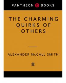 The Charming Quirks of Others