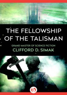 The Fellowship of the Talisman