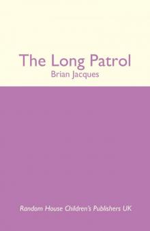 The Long Patrol