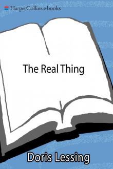 The Real Thing: Stories and Sketches