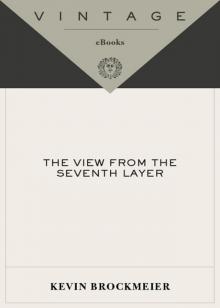 The View From the Seventh Layer