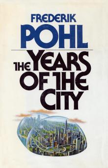 The Years of the City