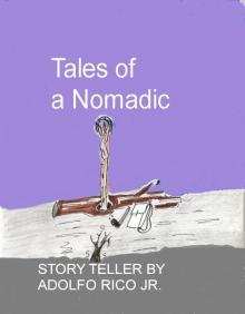 Tales of a Nomadic Story Teller