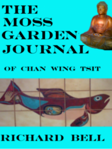 The Moss Garden Journal Of Chan Wing Tsit