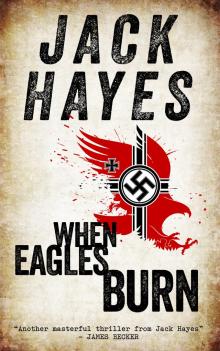 When Eagles Burn (Maddox Book #1)