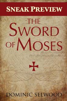 The Sword of Moses (Sneak Preview)