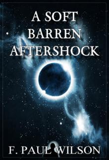 A Soft Barren Aftershock