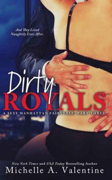 Dirty Royals