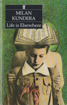 Life Is Elsewhere