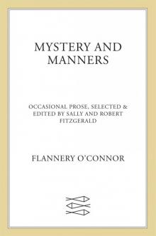 Mystery and Manners