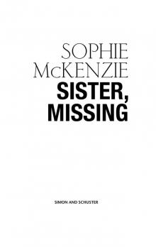 Sister, Missing