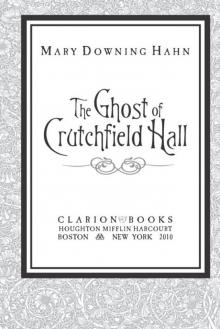 The Ghost of Crutchfield Hall