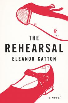 The Rehearsal: A Novel