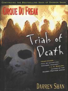 Trials of Death