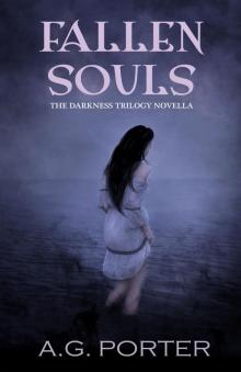 Fallen Souls: The Darkness Trilogy Novella