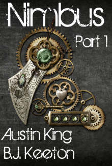 Nimbus: A Steampunk Novel (Part One)