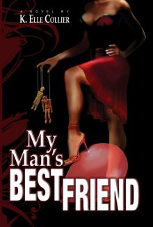 My Man's Best Friend- Book 1