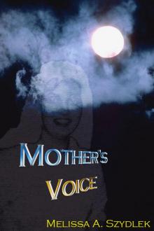 Mother's Voice