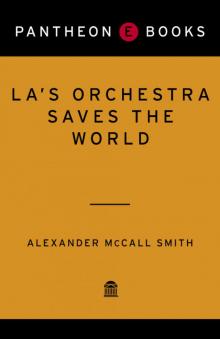 La's Orchestra Saves the World