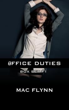 Office Duties Box Set #1