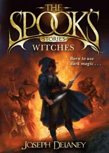 The Spook's Stories: Witches